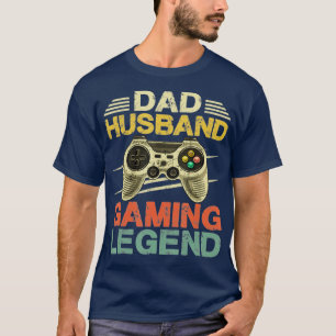 Gaming Gift Dad Daddy Husband Funny Gamer Video Ga T-Shirt
