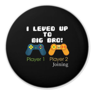 Gaming Gift I Level Up To Big Bro Brother Present Ceramic Knob