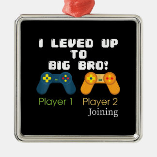 Gaming Gift I Level Up To Big Bro Brother Present Metal Ornament