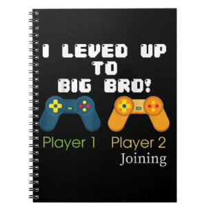 Gaming Gift I Level Up To Big Bro Brother Present Notebook