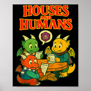 Gaming Houses And Humans Funny Rpg Gamer Men Boys  Poster