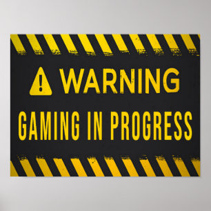 Gaming In Progress Poster