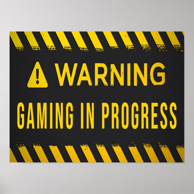 Gaming In Progress Poster (Front)