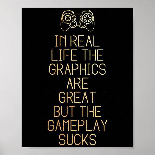 Gaming In Real Life Poster (Front)