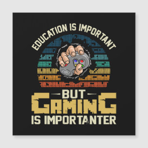 gaming is importanter