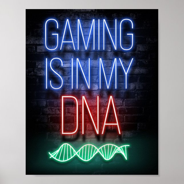 Gaming Is In My DNA Poster (Front)