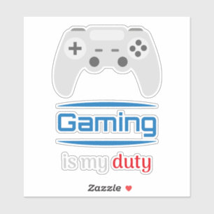 Gaming Is My Duty Gamer Controller