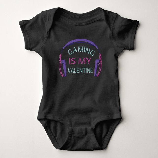Gaming is my Valentine Baby Bodysuit (Front)