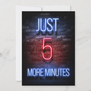 Gaming Just Five More Minutes Save The Date