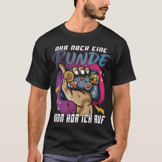 Gaming sayings gamer sayings friends friend T-Shirt