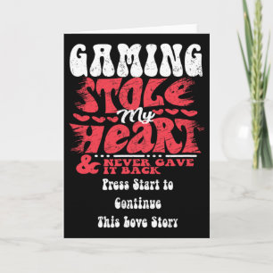 Gaming Stole My Heart ~ Funny Valentines Day Card