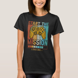 Gaming   Strat the Mission Loading Retro Video Gam T-Shirt