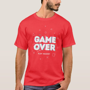 Gaming Week Game Over funny T-Shirt