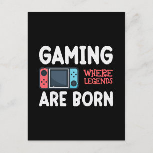 gaming where legends are born postcard