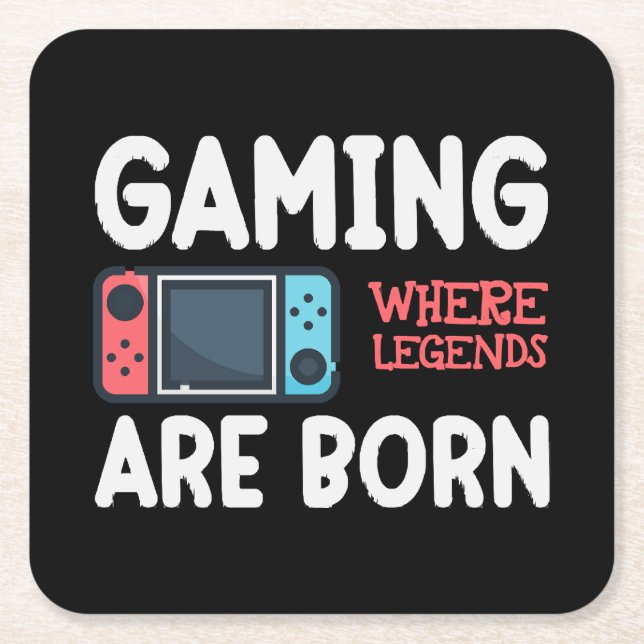 gaming where legends are born square paper coaster (Front)