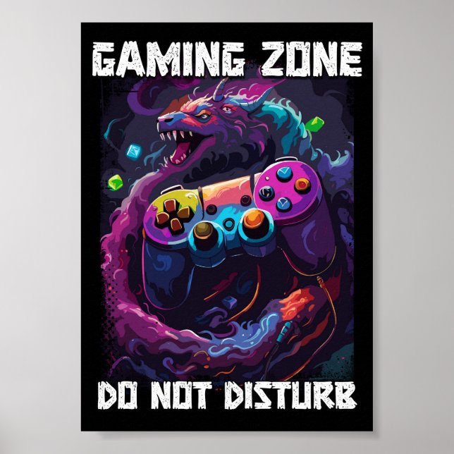 Gaming Zone Do Not Disturb Cool Gamer Dragon Art Poster (Front)