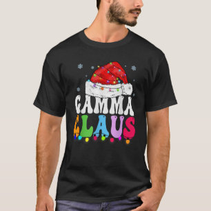 Gamma Claus Funny Xmas Family Matching Grandma Chr T-Shirt