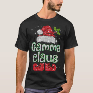 Gamma Claus Santa Funny Christmas Pajama Matching T-Shirt
