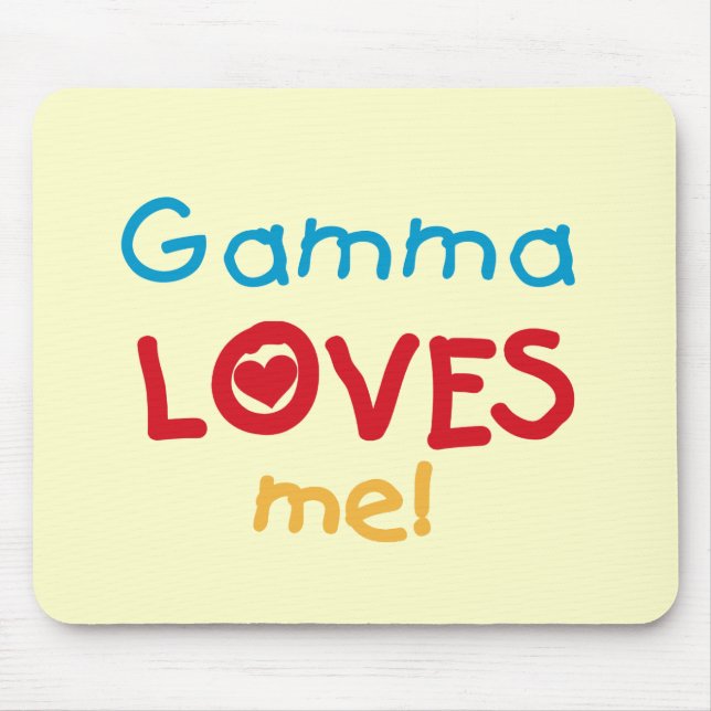 Gamma Loves Me T-shirts and Gifts Mouse Pad (Front)