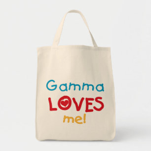 Gamma Loves Me T-shirts and Gifts Tote Bag