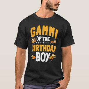 Gammi Of The Birthday Boy Construction Worker Bday T-Shirt