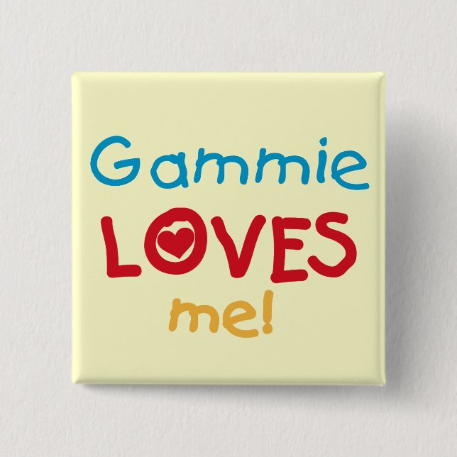Gammie Loves Me T-shirts and Gifts 15 Cm Square Badge (Front)