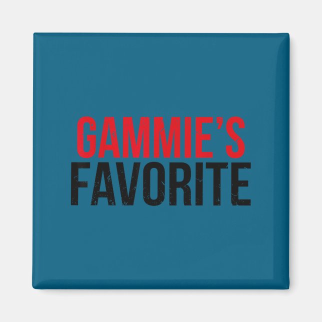 Gammie’s Favorite Grandkid Humor For Kids Teens Fa Magnet (Front)