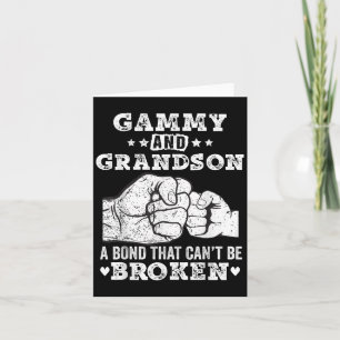 Gammy And Grandson A Bond That Can't Be Broken Gam Card