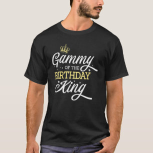Gammy Of The Birthday King Party Bday Celebration T-Shirt