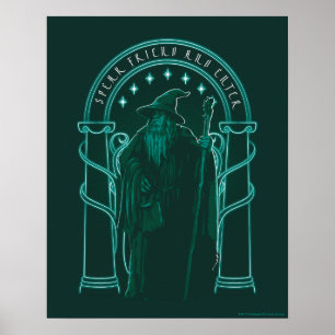 GANDALF™ "Speak Friend And Enter" Doors of Durin Poster