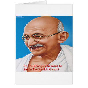 Gandhi & Be The Change Quote
