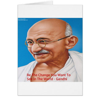 Gandhi & Be The Change Quote