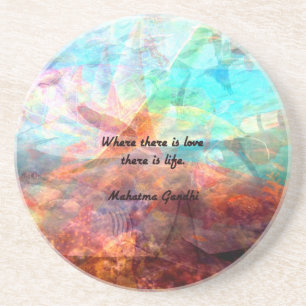 Gandhi Inspirational Quote about Love, Life & Hope Coaster