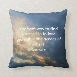 Gandhi Inspirational Quote About Self-Help Cushion