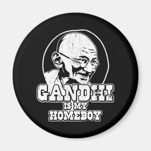 Gandhi is my Homeboy Magnet