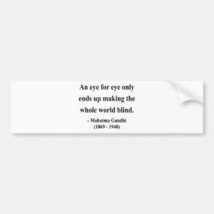 Gandhi Quote 3a Bumper Sticker