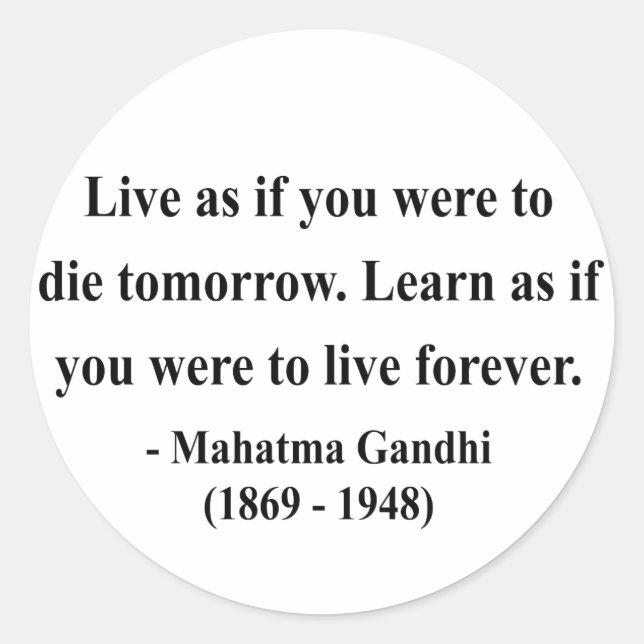 Gandhi Quote 4a Classic Round Sticker (Front)