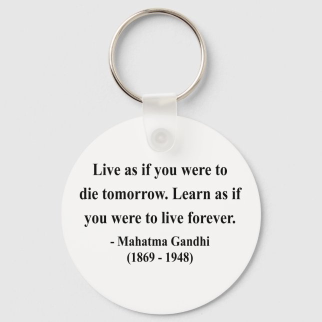 Gandhi Quote 4a Key Ring (Front)
