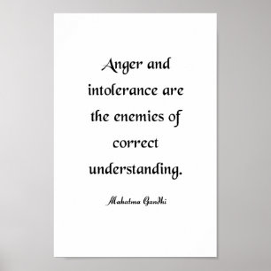 Gandhi Quote, Anger and Intolerance Poster