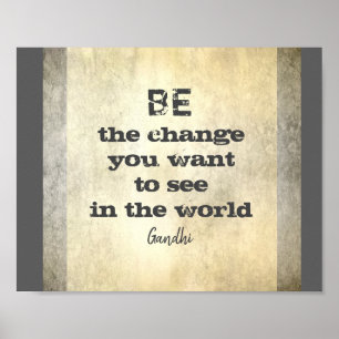 Gandhi quote be the change bold stripes poster