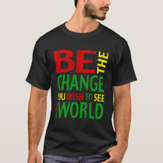 Gandhi Quote On Change T-Shirt