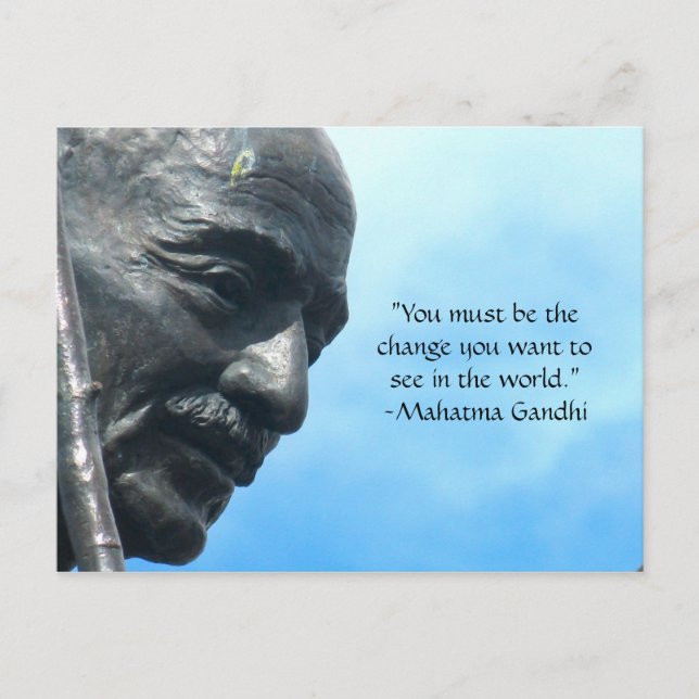 Gandhi quote postcard - You must be the change... (Front)