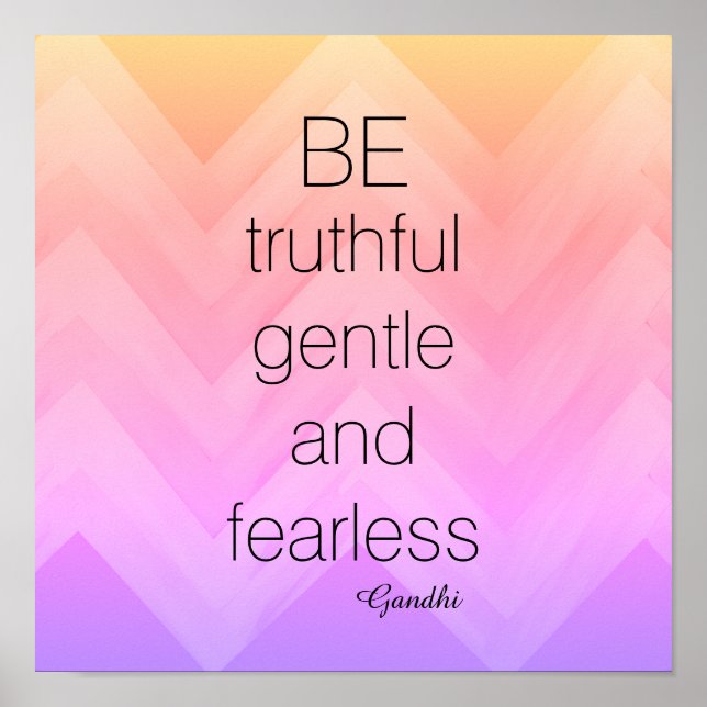 Gandhi quote poster chevron be thruthful (Front)