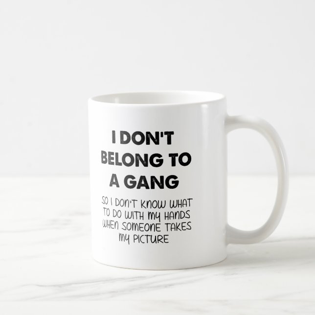 Gangless Picture Taking Funny Mug (Right)