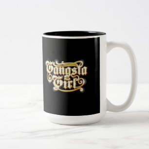 Gangsta Girl Mug