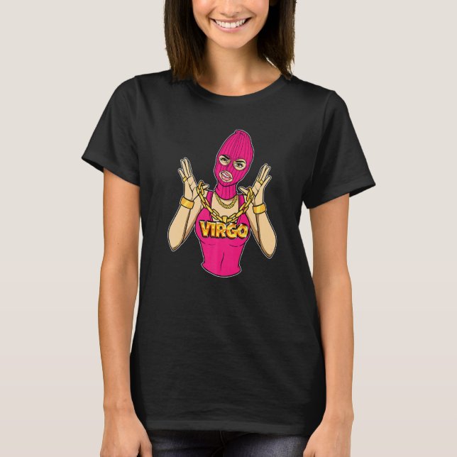 Gangsta Girl Virgo Masked Gangster Woman With Gold T-Shirt (Front)