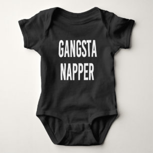 Gangsta Napper funny baby nap tired shirt
