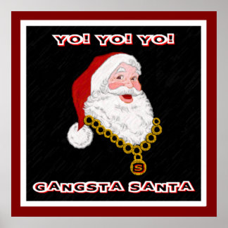 Gangsta Santa Poster