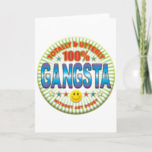 Gangsta Totally Card