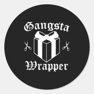 Gangsta Wrapper Christmas Holiday Classic Round Sticker
